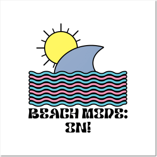 Beach Mode On - Funny Summer Vibe Holiday Design Posters and Art